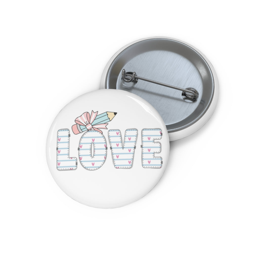 Teacher Love Pencil Pin Button — Cute Appreciation Pin for Educators