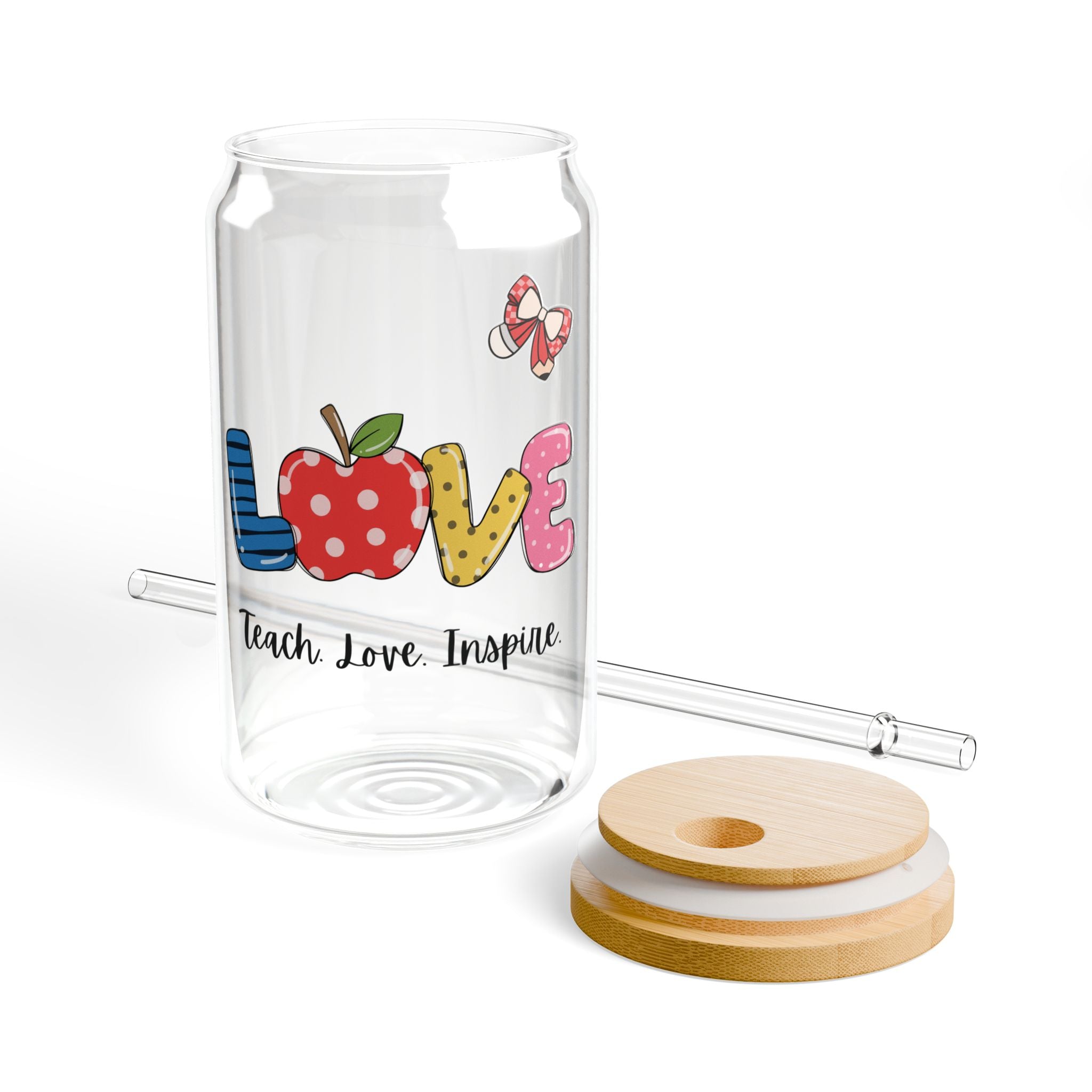 Love Teacher Sipper Glass - 16oz | Teach Love Inspire Straw Tumbler